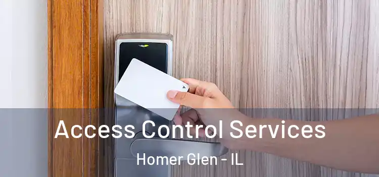 Access Control Services Homer Glen - IL